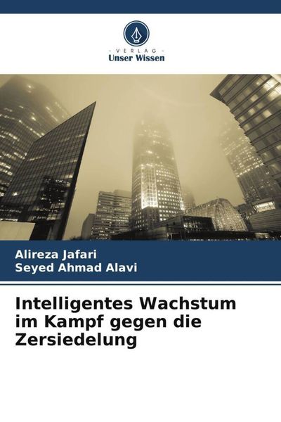 Produktbild: Intelligentes Wachstum im Kampf gegen die Zersiedelung