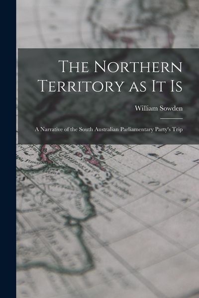 Produktbild: The Northern Territory as it Is
