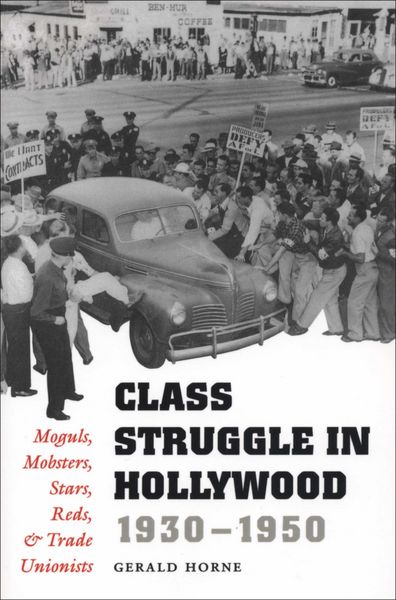 Produktbild: Class Struggle in Hollywood, 1930-1950