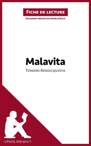 Produktbild: Malavita de Tonino Benacquista (Fiche de lecture)