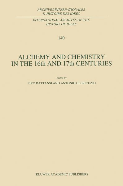 Produktbild: Alchemy and Chemistry in the 16th and 17th Centuries