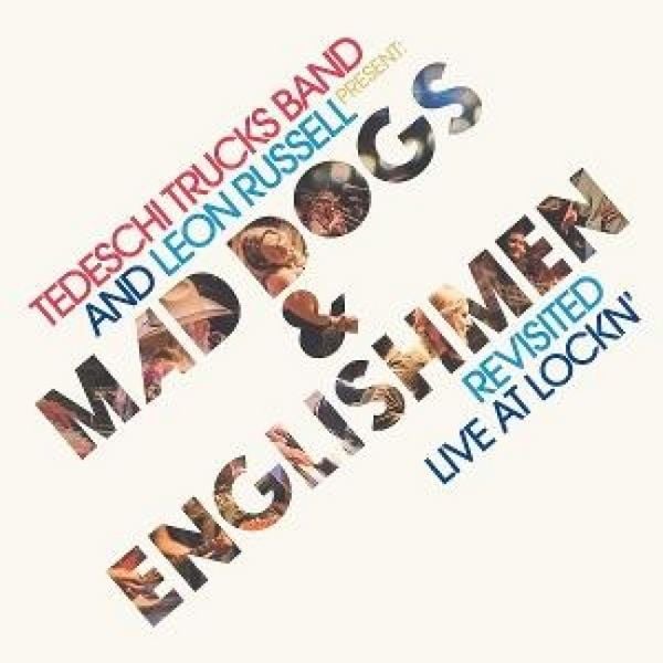 Produktbild: Mad Dogs & Englishmen Revisited Live at LOCKN