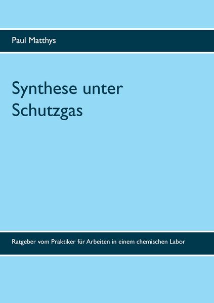 Produktbild: Synthese unter Schutzgas