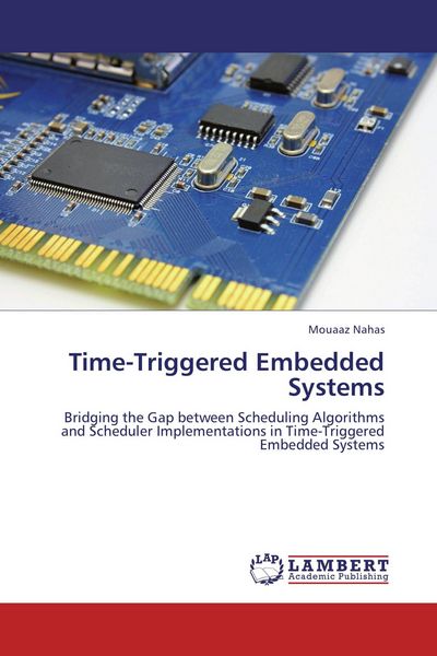 Produktbild: Time-Triggered Embedded Systems