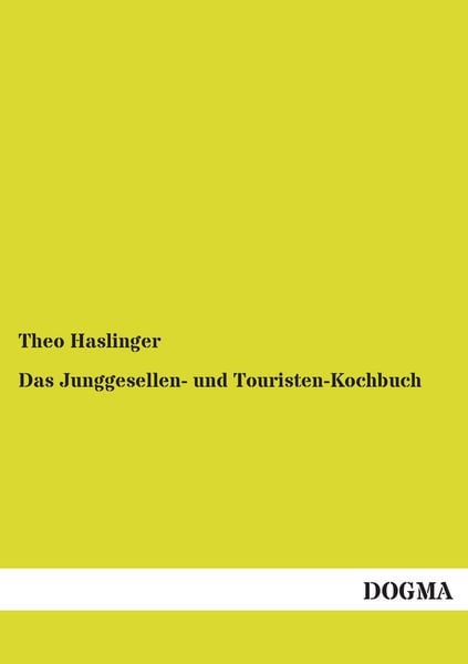 Produktbild: Das Junggesellen- und Touristen-Kochbuch