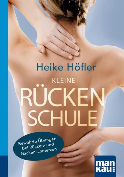 Produktbild: Kleine R&uuml;ckenschule. Kompakt-Ratgeber