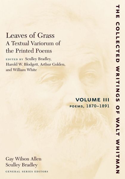 Produktbild: Leaves of Grass, a Textual Variorum of the Printed Poems: Volume III: Poems