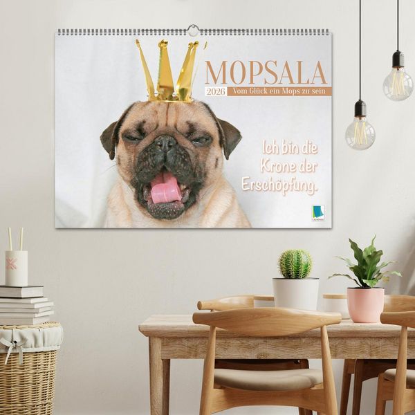 Produktbild: Mopsala: Vom Gl&uuml;ck, ein Mops zu sein (Wandkalender 2026 DIN A2 quer), CALVENDO Monatskalender