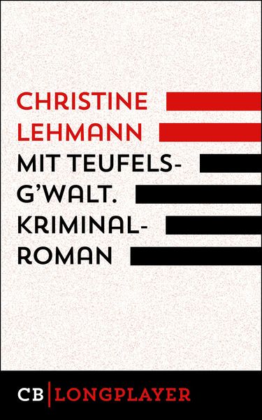 Produktbild: Mit Teufelsg'walt. Kriminalroman.