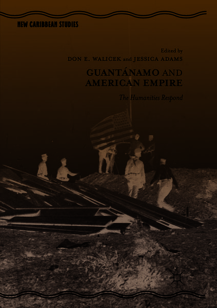 Produktbild: Guant&aacute;namo and American Empire