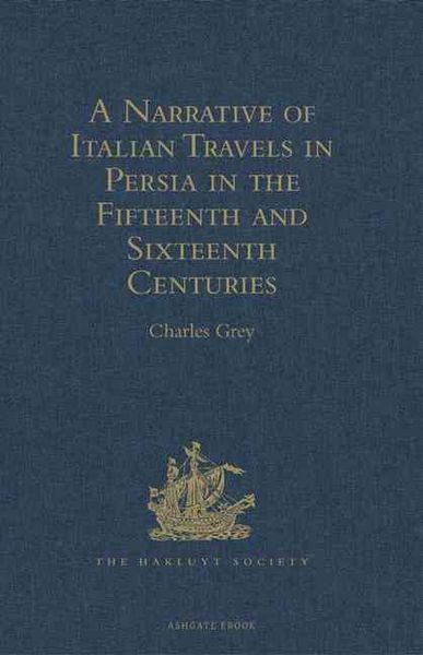 Produktbild: A Narrative of Italian Travels in Persia in the Fifteenth an