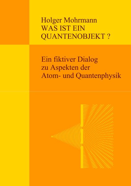 Produktbild: Was ist ein Quantenobjekt?