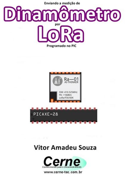 Produktbild: Enviando A Medi&ccedil;&atilde;o De Dinam&ocirc;metro Por Lora Programado No Pic