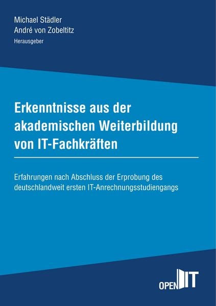 Produktbild: Erkenntnisse aus der akademischen Weiterbildung von IT-Fachkr&auml;ften