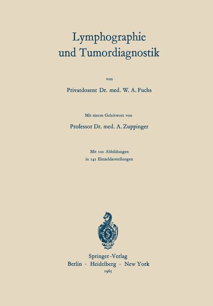 Lymphographie und Tumordiagnostik, Taschenbuch von Walther Andreas Fuchs, Springer Berlin, 9783540032977