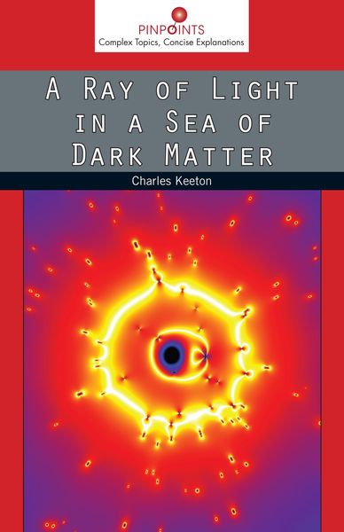 Produktbild: Ray of Light in a Sea of Dark Matter
