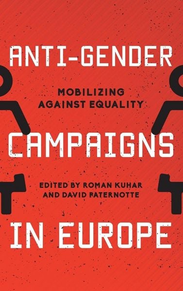 Produktbild: Anti-Gender Campaigns in Europe