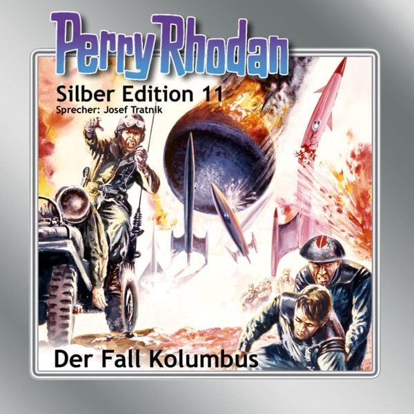 Perry Rhodan Silber Edition 11: Der Fall Kolumbus