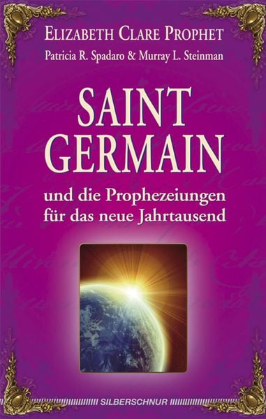 Produktbild: Saint Germain und die Prophezeiungen f&uuml;r das neue Jahrtausend