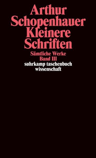 Sämtliche Werke in fünf Bänden, Taschenbuch von Arthur Schopenhauer, Suhrkamp, 9783518282632