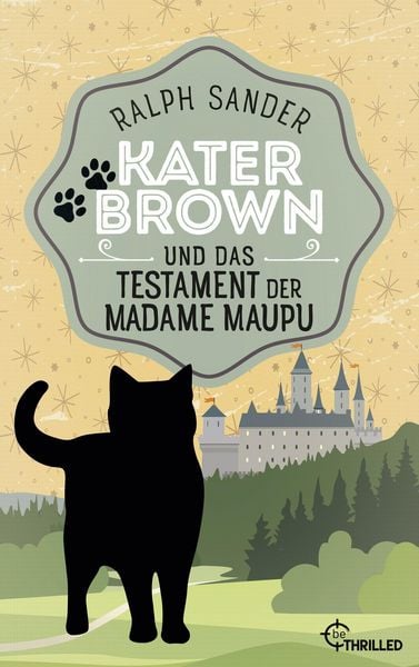 Produktbild: Kater Brown und das Testament der Madame Maupu