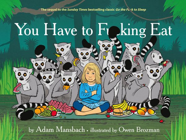 Produktbild: You Have to Fucking Eat