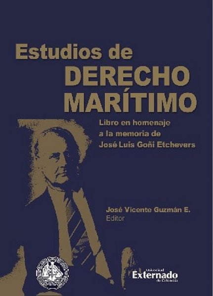 Produktbild: Estudios de derecho mar&iacute;timo. Libro en homenaje a la memoria de Jos&eacute; Luis Go&ntilde;i Etchevers