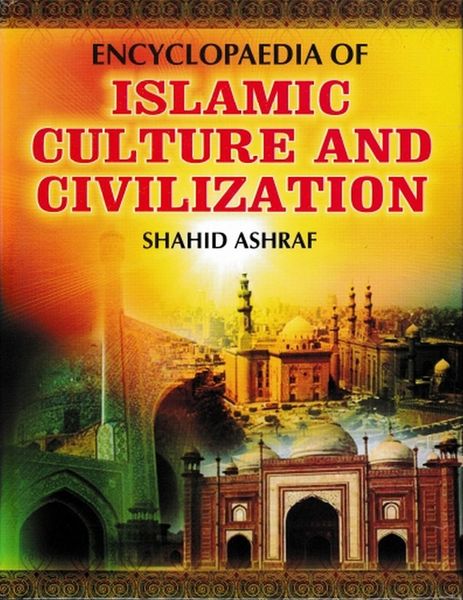 Produktbild: Encyclopaedia Of Islamic Culture And Civilization (Islamic Culture In India)