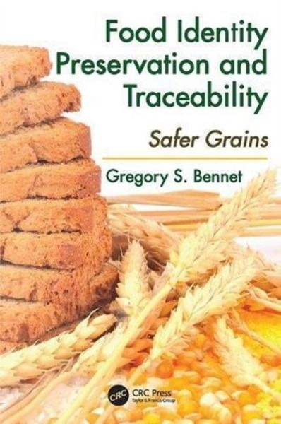 Produktbild: Bennet, G: Food Identity Preservation and Traceability