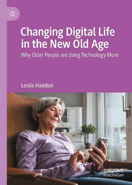Produktbild: Changing Digital Life in the New Old Age