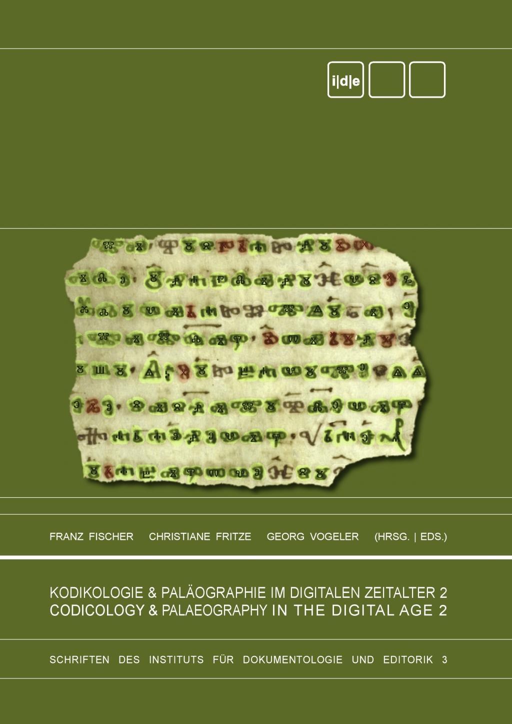 Produktbild: Kodikologie und Pal&auml;ographie im digitalen Zeitalter 2 - Codicology and Palaeography in the Digital Age 2