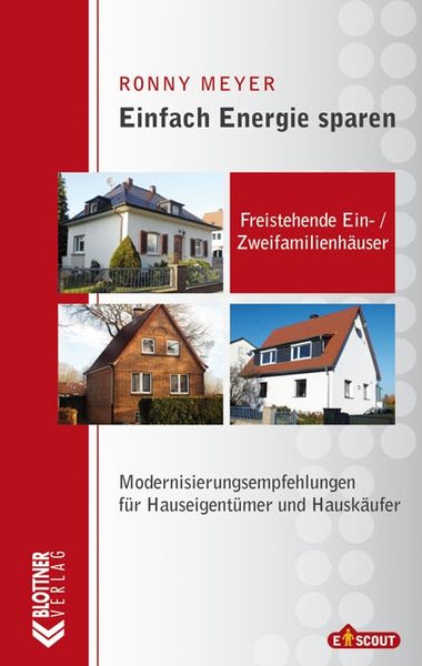 Produktbild: Einfach Energie sparen: Freistehende Ein- und Zweifamilienh&auml;user