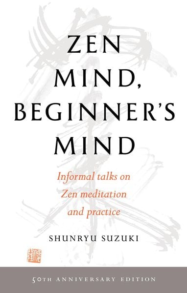 Cover of the book Zen Mind, Beginner's Mind