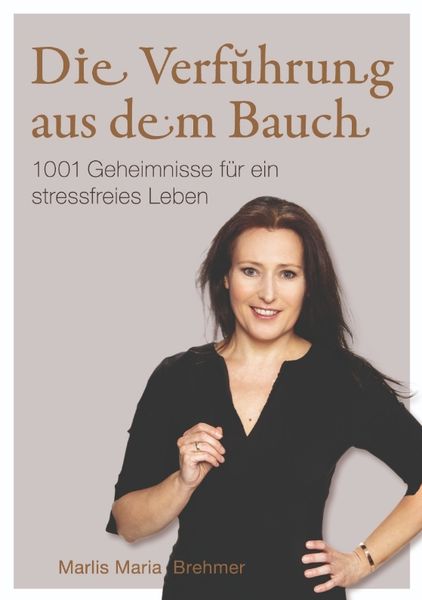Produktbild: Die Verf&uuml;hrung aus dem Bauch