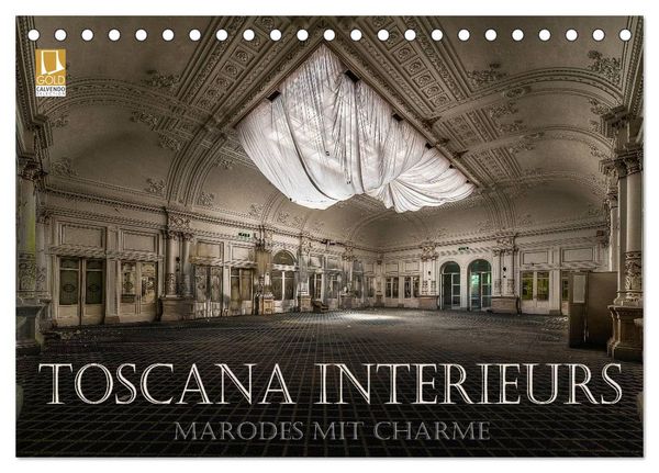 Produktbild: Toscana Interieurs - Marodes mit Charme (Tischkalender 2026 DIN A5 quer), CALVENDO Monatskalender