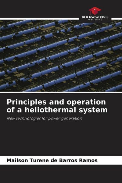 Produktbild: Principles and operation of a heliothermal system