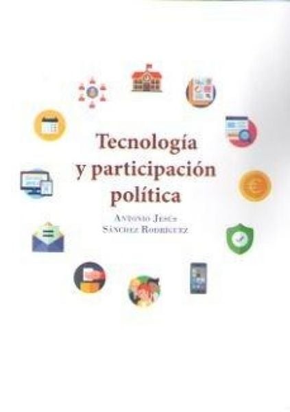 Produktbild: Tecnolog&iacute;a y participaci&oacute;n pol&iacute;tica