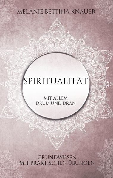 Produktbild: Spiritualit&auml;t mit allem Drum und Dran