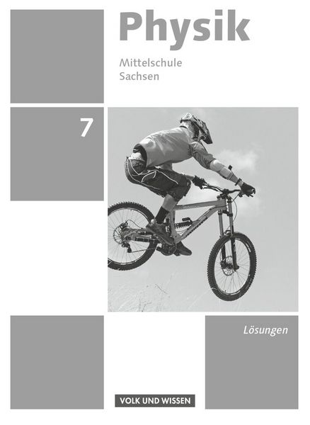 Produktbild: Physik - Ausgabe Volk und Wissen - Mittelschule Sachsen - Neue Ausgabe - 7. Schuljahr
