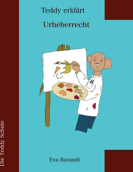 Produktbild: Der Teddy erkl&auml;rt Urheberrecht