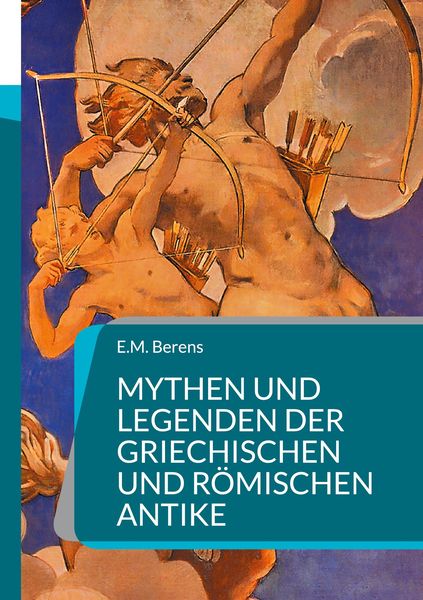Produktbild: Mythen und Legenden der griechischen und r&ouml;mischen Antike
