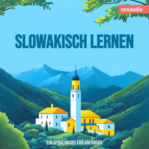 Sprachkurse für Anfänger, Slowakisch lernen - NeoAudio, Audio, 4066004873213
