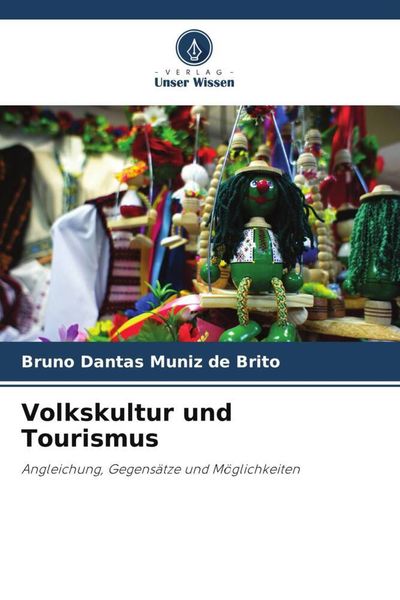 Volkskultur und Tourismus