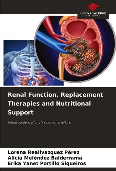 Produktbild: Renal Function, Replacement Therapies and Nutritional Support