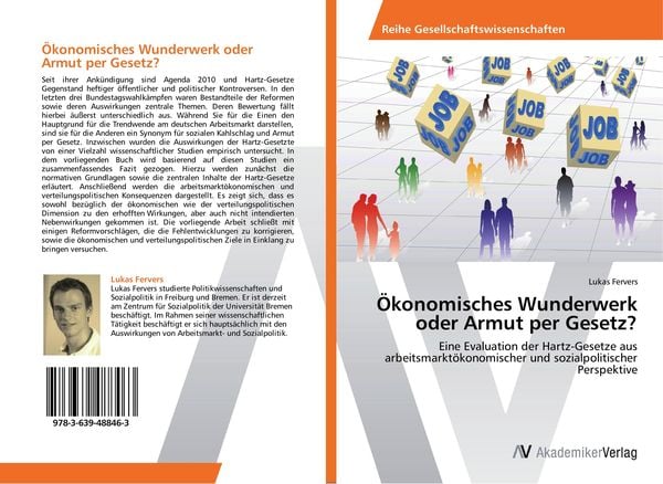 Ökonomisches Wunderwerk oder Armut per Gesetz?, Taschenbuch von Lukas Fervers, AV Akademikerverlag, 9783639488463