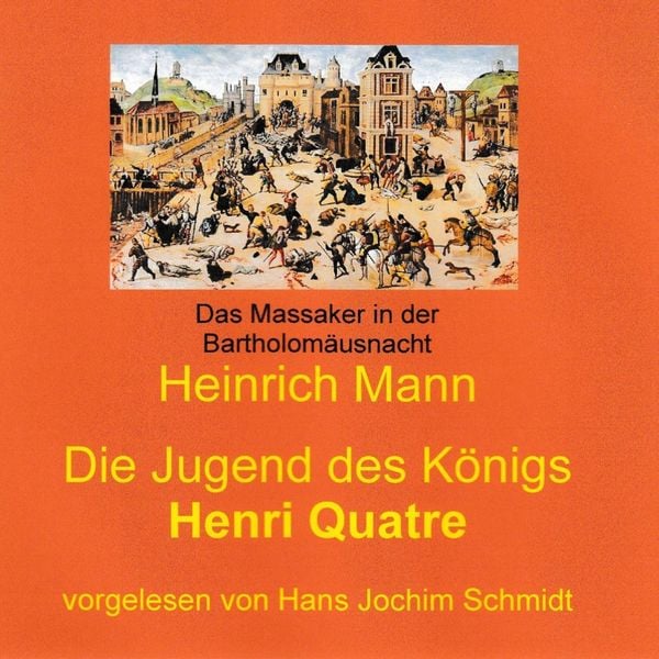 Produktbild: Die Jugend des K&ouml;nigs Henri Quatre