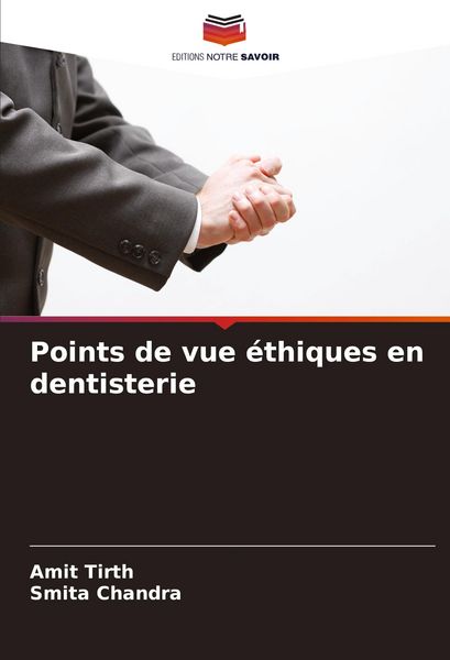 Produktbild: Points de vue &eacute;thiques en dentisterie