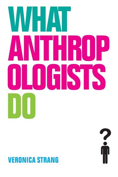 Produktbild: What Anthropologists Do