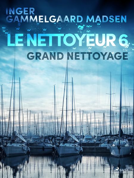 Produktbild: Le Nettoyeur 6 : Grand nettoyage