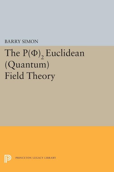 Produktbild: P(0)2 Euclidean (Quantum) Field Theory
